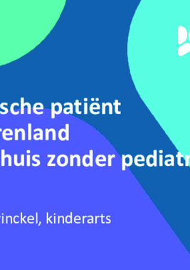 9. De pediatrische patiënt - dr. Nieuwinckel