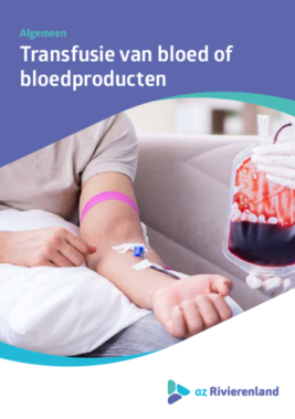 Transfusie van bloed of bloedproducten