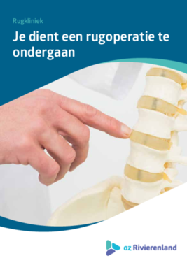 Je dient een rugoperatie te ondergaan